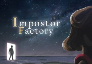 Impostor Factory