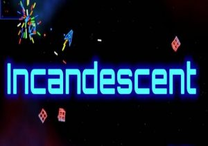 Incandescent