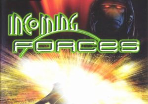 Incoming Forces