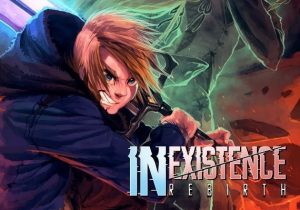 Inexistence Rebirth