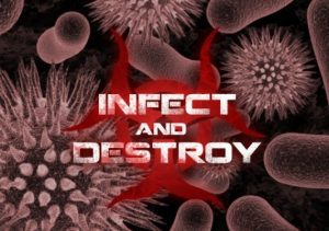 Infect & Destroy