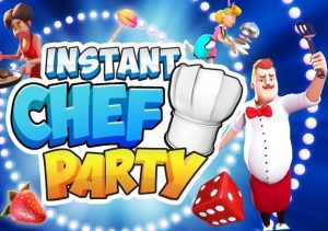 Instant Chef Party Switch