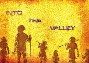 Into The Valley