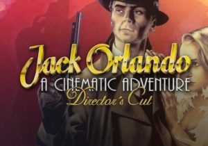 Jack Orlando Director's Cut