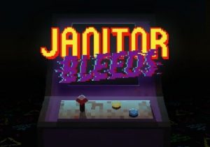 JANITOR BLEEDS