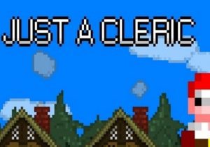 Just a Cleric