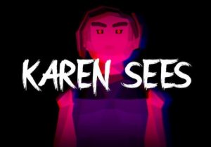 KAREN SEES
