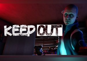 KEEP OUT