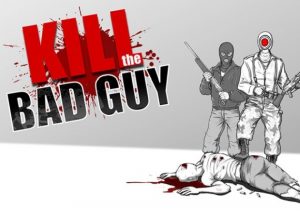 Kill The Bad Guy Xbox Series