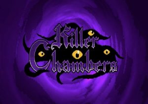 Killer Chambers