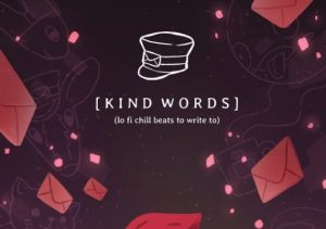 Kind Words