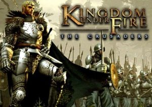 Kingdom Under Fire The Crusaders
