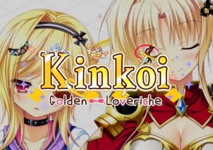 Kinkoi Golden Loveriche