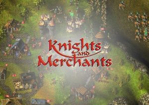 Knights & Merchants