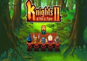 Knights of Pen & Paper 2 Here Be Dragons