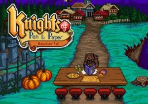 Knights of Pen & Paper Haunted Fall