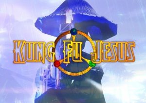 Kung Fu Jesus