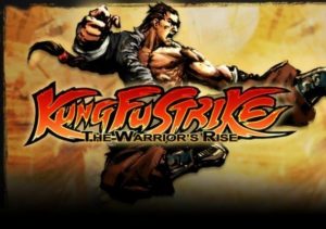 Kung Fu Strike The Warriors Rise