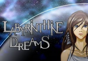 Labyrinthine Dreams