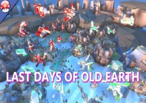 Last Days of Old Earth