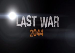 LAST WAR 2044