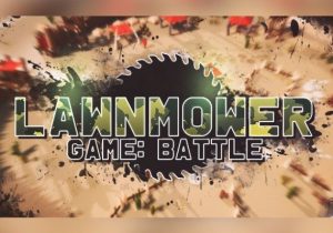 Lawnmower Game Battle