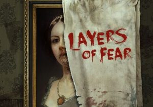 Layers of Fear VR