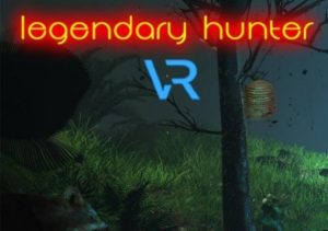 Legendary Hunter VR