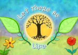 Let There Be Life