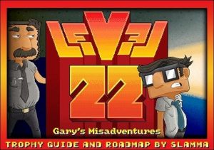 Level 22 Garys Misadventure