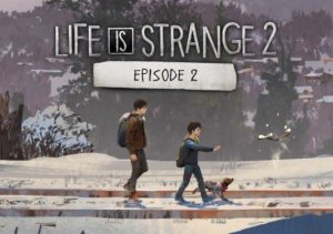 Life is Strange 2 Episode 2