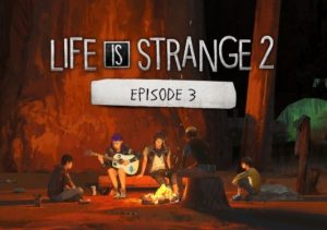 Life is Strange 2 Episode 3