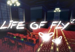 Life of Fly 2