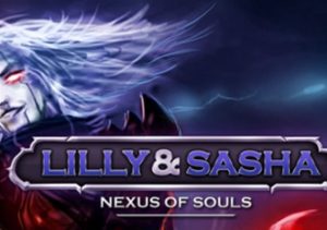 Lilly & Sasha Nexus of Souls