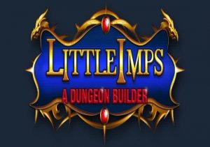 Little Imps A Dungeon Builder