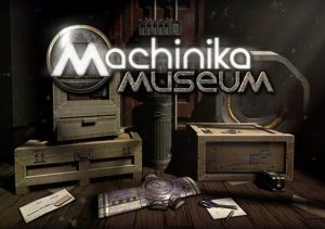 Machinika Museum