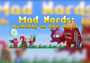 Mad Nords Probably an Epic Quest