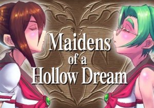 Maidens of a Hollow Dream
