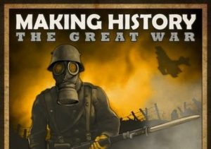 Making History the Great War
