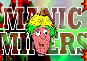 MANIC MINERS