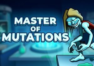 Master of Mutations