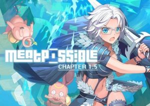 MeatPossible Chapter 1.5