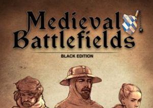 Medieval Battlefields Black Edition