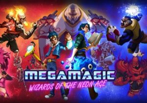 Megamagic Wizards of the Neon Age