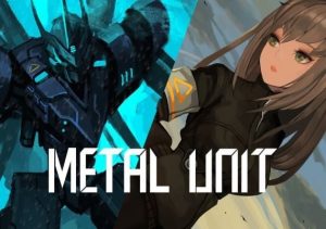 Metal Unit