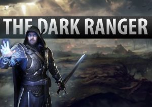 Middle-Earth Shadow of Mordor The Dark Ranger