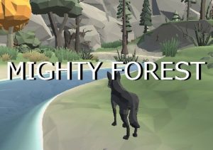 Mighty Forest