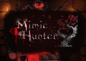 Mimic Hunter