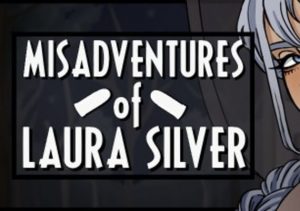Misadventures of Laura Silver Chapter 1