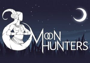 Moon Hunters